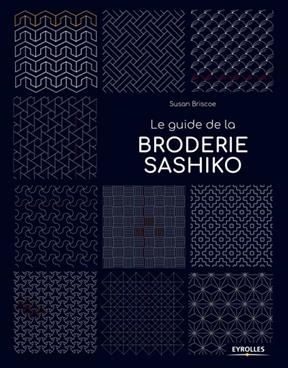 Le guide de la broderie sashiko -  Briscoe Susan