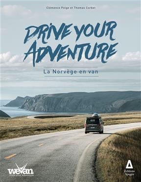 Drive your adventure : la Norvège en van