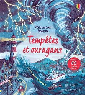 Temp&ecirc;tes et ouragans : et autres exc&egrave;s climatiques - Emily Bone