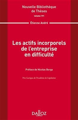 Les actifs incorporels de l'entreprise en difficult&eacute; - Etienne Andre