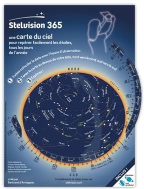Stelvision 365 : une carte du ciel pour rep&eacute;rer facilement les &eacute;toiles, tous les jours de l'ann&eacute;e - Bertrand d' Armagnac