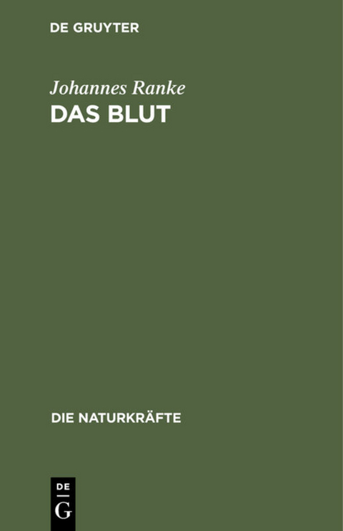 Das Blut - Johannes Ranke