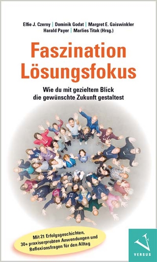 Faszination Lösungsfokus