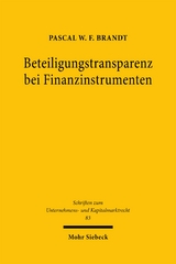 Beteiligungstransparenz bei Finanzinstrumenten - Pascal W.F. Brandt