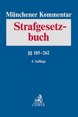 Münchener Kommentar zum Strafgesetzbuch Bd. 4: §§ 185-262 - Erb, Volker; Schäfer, Jürgen