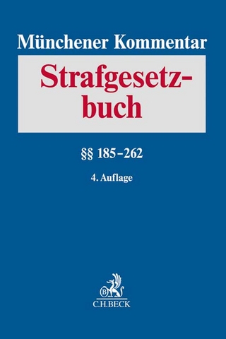 Münchener Kommentar zum Strafgesetzbuch Bd. 4: §§ 185-262