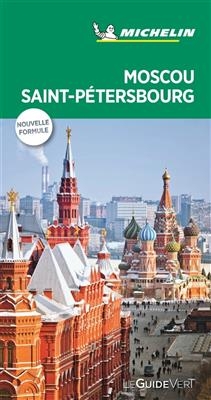 Moscou, Saint-P&eacute;tersbourg : l'Anneau d'Or, croisi&egrave;re sur la Volga et la Neva -  Manufacture fran&ccedil;aise des pneumatiques Michelin