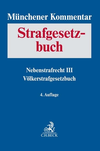 Münchener Kommentar zum Strafgesetzbuch Bd. 9: Nebenstrafrecht III, Völkerstrafgesetzbuch