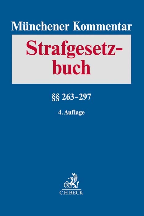 M&uuml;nchener Kommentar zum Strafgesetzbuch / M&uuml;nchener Kommentar zum Strafgesetzbuch Bd. 5: &sect;&sect; 263-297 - 