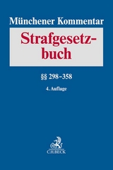 Münchener Kommentar zum Strafgesetzbuch Bd. 6: §§ 298-358 - Erb, Volker; Schäfer, Jürgen; Hohmann, Olaf