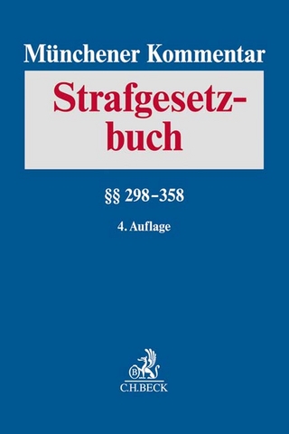 Münchener Kommentar zum Strafgesetzbuch Bd. 6: §§ 298-358