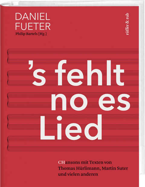 &rsquo;s fehlt no es Lied - Daniel Fueter