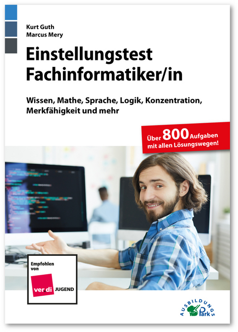 Einstellungstest Fachinformatiker - Kurt Guth, Marcus Mery