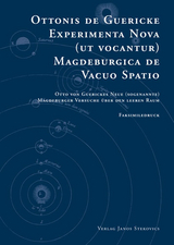 Otto von Guerickes Neue (sogenannte) Magdeburger Versuche &uuml;ber den leeren Raum - Otto Von Guericke