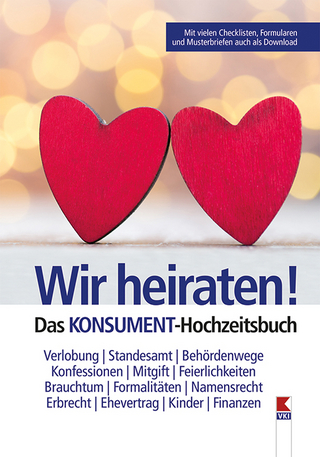 Wir heiraten! Das KONSUMENT-Hochzeitsbuch