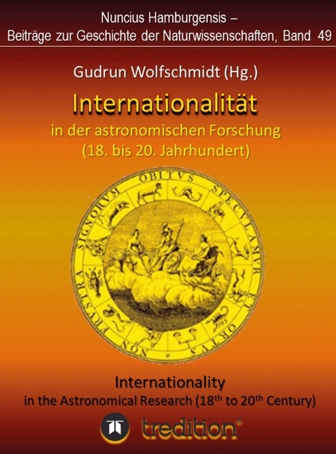 Internationalität in der astronomischen Forschung (18. bis 21. Jahrhundert) - Gudrun Wolfschmidt