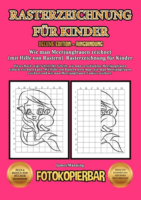 Wie man Meerjungfrauen zeichnet (mit Hilfe von Rastern) Rasterzeichnung f&uuml;r Kinder - James Manning