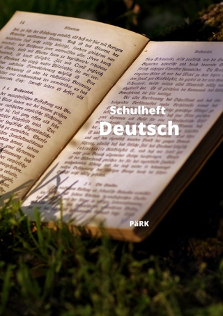 PäRK Schulheft Deutsch