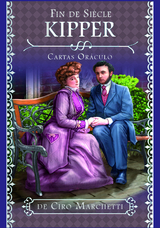 Fin de Si&egrave;cle Kipper - Cartas Oraculo - EDITION ESPANOL (SP) - Ciro Marchetti