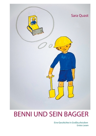 Benni und sein Bagger