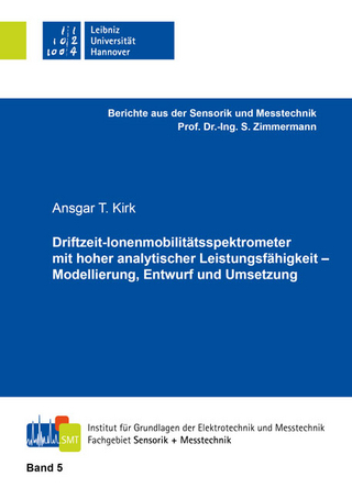 Driftzeit-Ionenmobilitätsspektrometer mit hoher analytischer Leistungsfähigkeit – Modellierung, Entwurf und Umsetzung