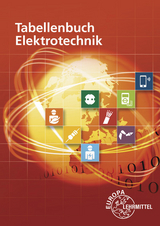 Tabellenbuch Elektrotechnik - Gregor H&auml;berle, Verena H&auml;berle, Dieter Isele, Hans Walter J&ouml;ckel, Rudolf Krall, Bernd Schiemann, Dietmar Schmid, Siegfried Schmitt, Klaus Tkotz