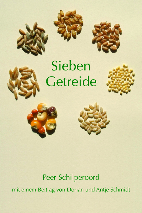 Sieben Getreide - Peer Schilperoord
