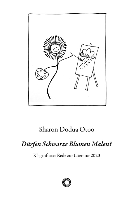 D&uuml;rfen Schwarze Blumen Malen? - Sharon Dodua Otoo