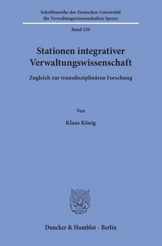 Stationen integrativer Verwaltungswissenschaft.