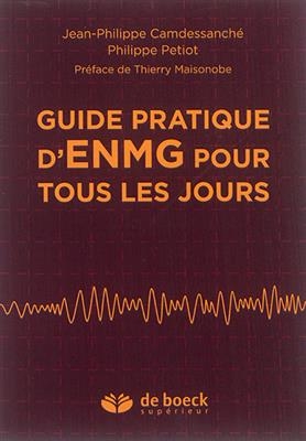 Guide pratique d'ENMG pour tous les jours