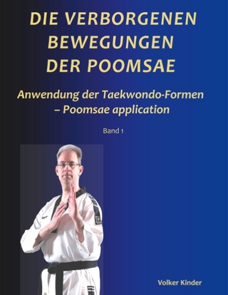 Die verborgenen Bewegungen der Poomsae