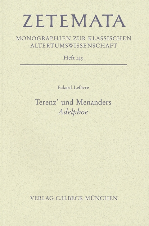 Terenz' und Menanders Adelphoe - Eckard Lef&egrave;vre
