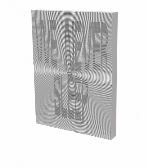 WE NEVER SLEEP - 