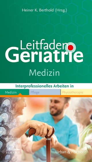 Leitfaden Geriatrie: Medizin