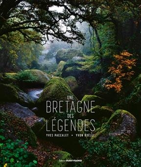 Une Bretagne des légendes