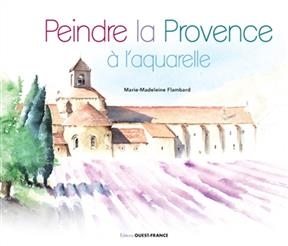 Peindre la Provence à l'aquarelle
