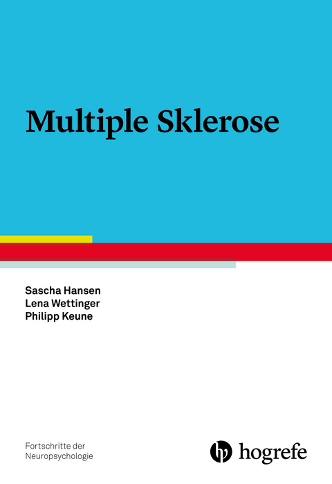 Multiple Sklerose - Sascha Hansen, Lena Wettinger, Philipp Keune