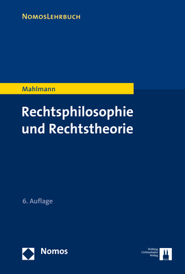 Rechtsphilosophie und Rechtstheorie - Matthias Mahlmann