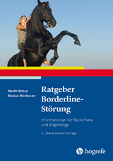 Ratgeber Borderline-St&ouml;rung - Martin Bohus, Markus Reicherzer