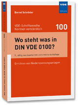 Wo steht was in DIN VDE 0100? - Bernd Schr&ouml;der