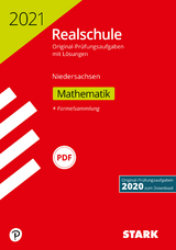 STARK Original-Pr&uuml;fungen Realschule 2021 - Mathematik - Niedersachsen