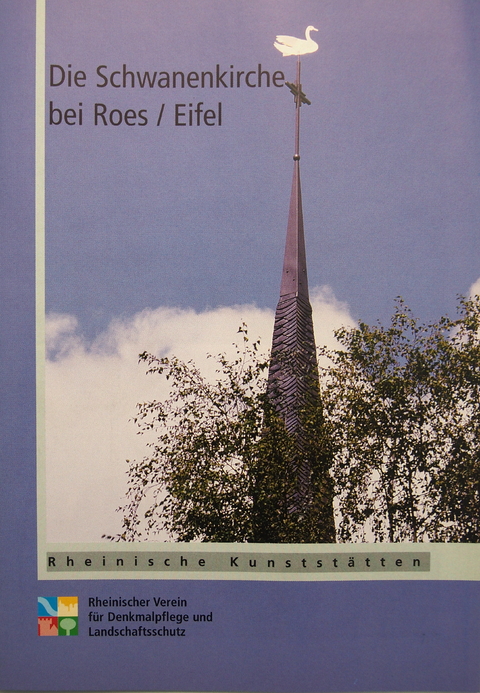 Die Schwanenkirche bei Roes/Eifel - Reinhold Schommers