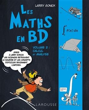 Les maths en BD. Vol. 2. Calcul et analyse - Larry Gonick