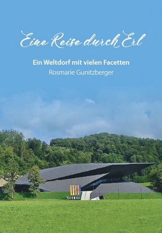 Eine Reise durch Erl