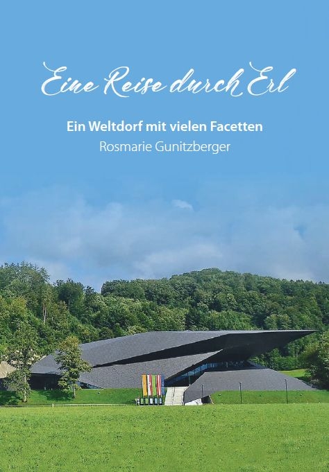 Eine Reise durch Erl - Rosmarie Gunitzberger