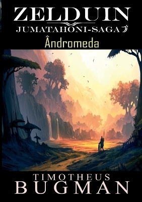 Zelduin - &Acirc;ndromeda - Timotheus Bugman