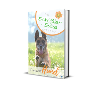 Die Schüßler - Salze Therapie für den Hund