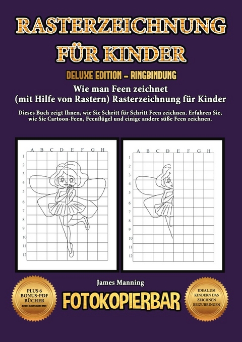 Wie man Feen zeichnet (mit Hilfe von Rastern) Rasterzeichnung f&uuml;r Kinder - James Manning