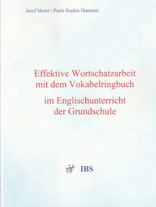 Effektive Wortschatzarbeit mit dem Vokabelringbuch im Englischunterricht der Grundschule