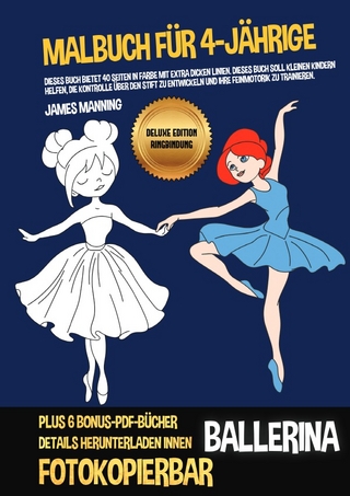 Malbuch für 4-Jährige (Ballerina) Deluxe Edition - Ringbindung